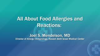 All About Food Allergies and Reactions