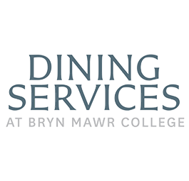 Dining Services at Bryn Mawr College